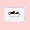 Gift card - The Coloring Co
