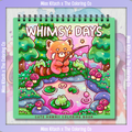 Whimsy Days